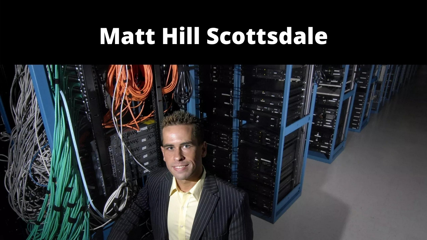 Matt Hill Scottsdale