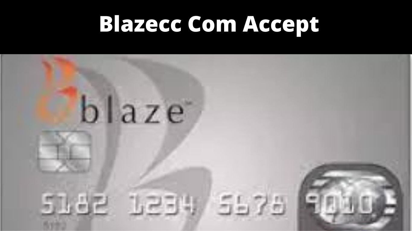 Blazecc Com Accept
