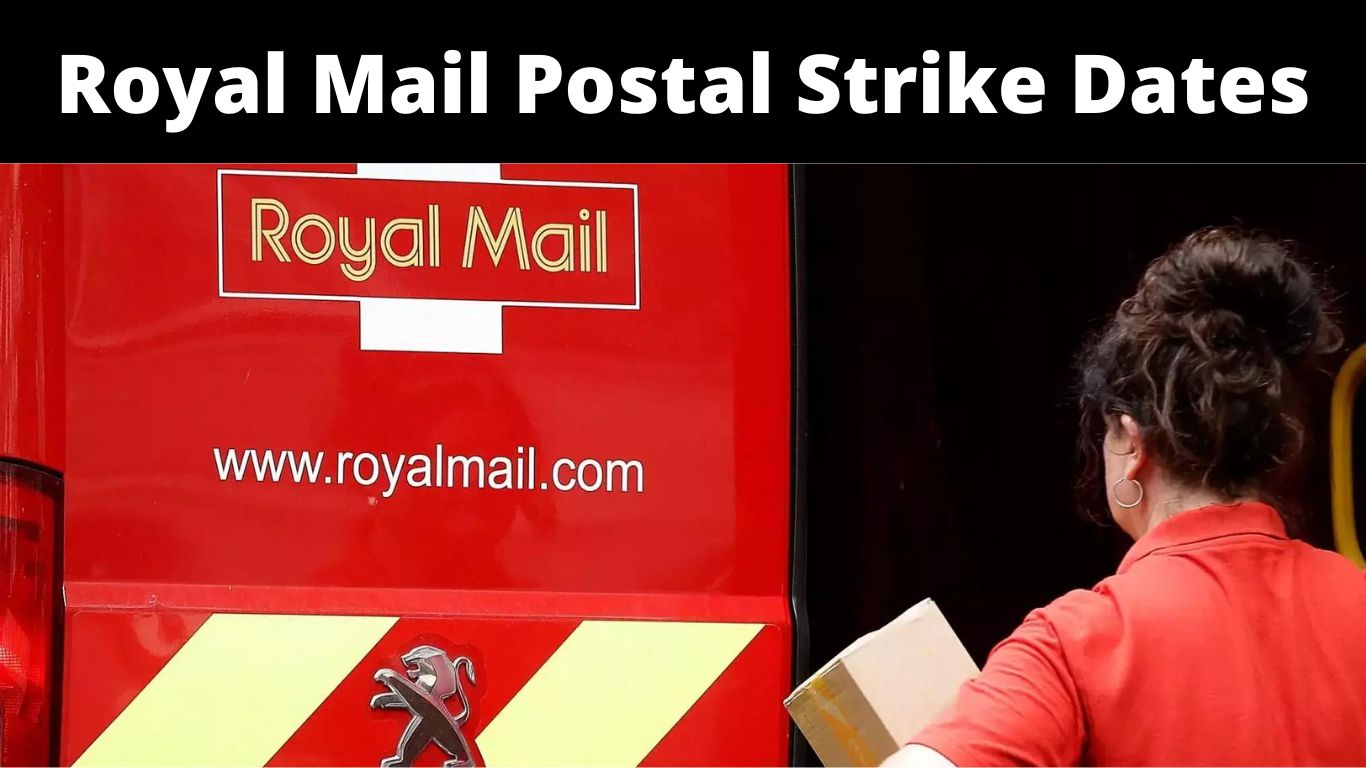 Royal Mail Postal Strike Dates