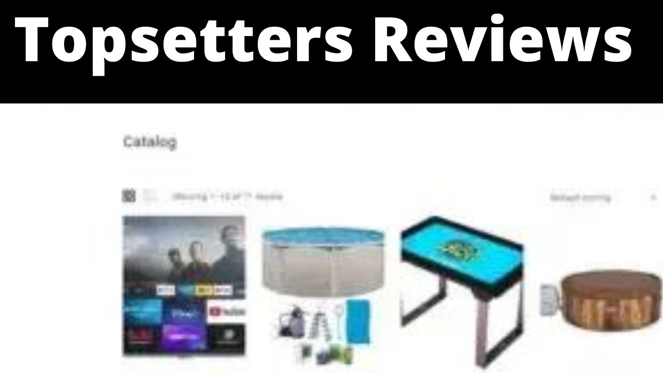 Topsetters Reviews