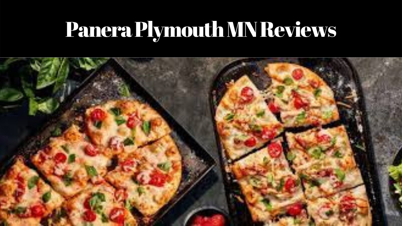 Panera Plymouth MN Reviews
