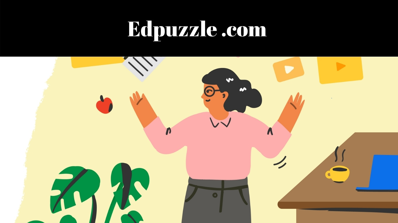 Edpuzzle .com