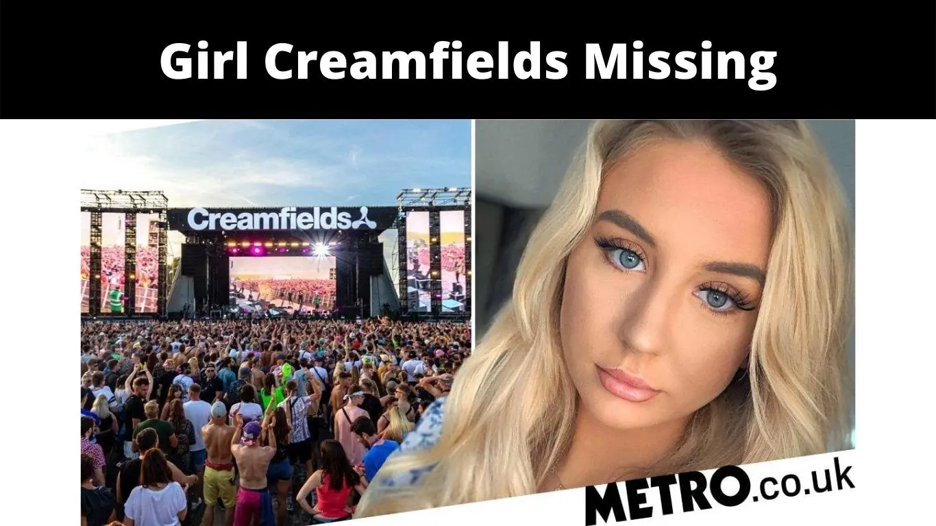 Girl Creamfields Missing