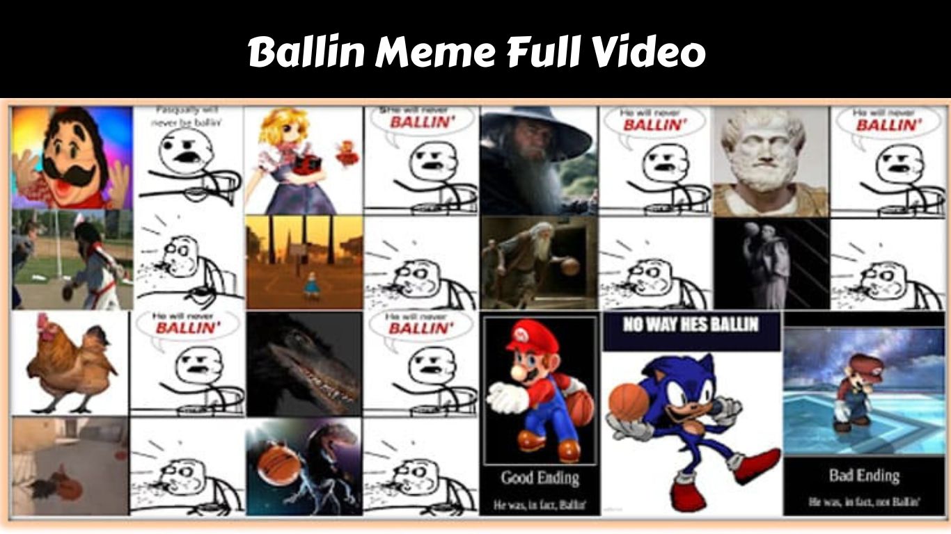 Ballin Meme Full Video