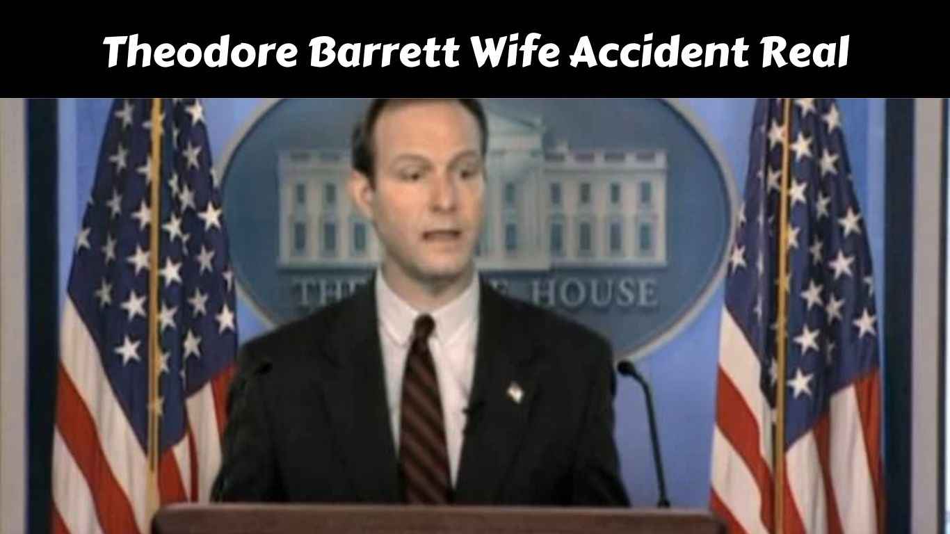 Theodore Barrett Wife Accident Real