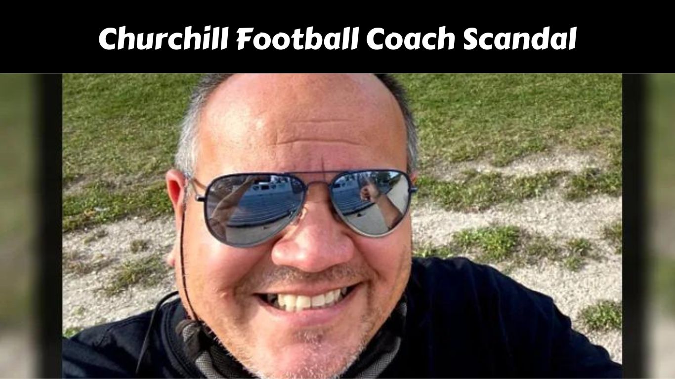 Churchill Football Coach Scandal