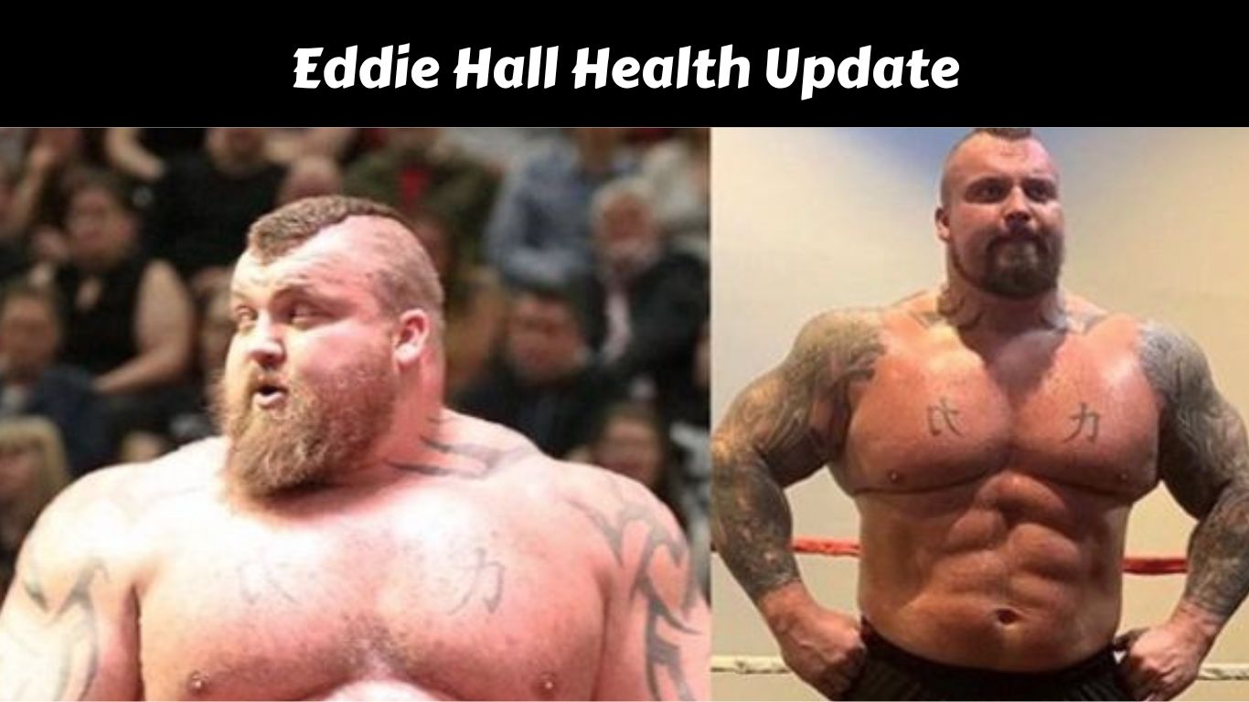 Eddie Hall Health Update