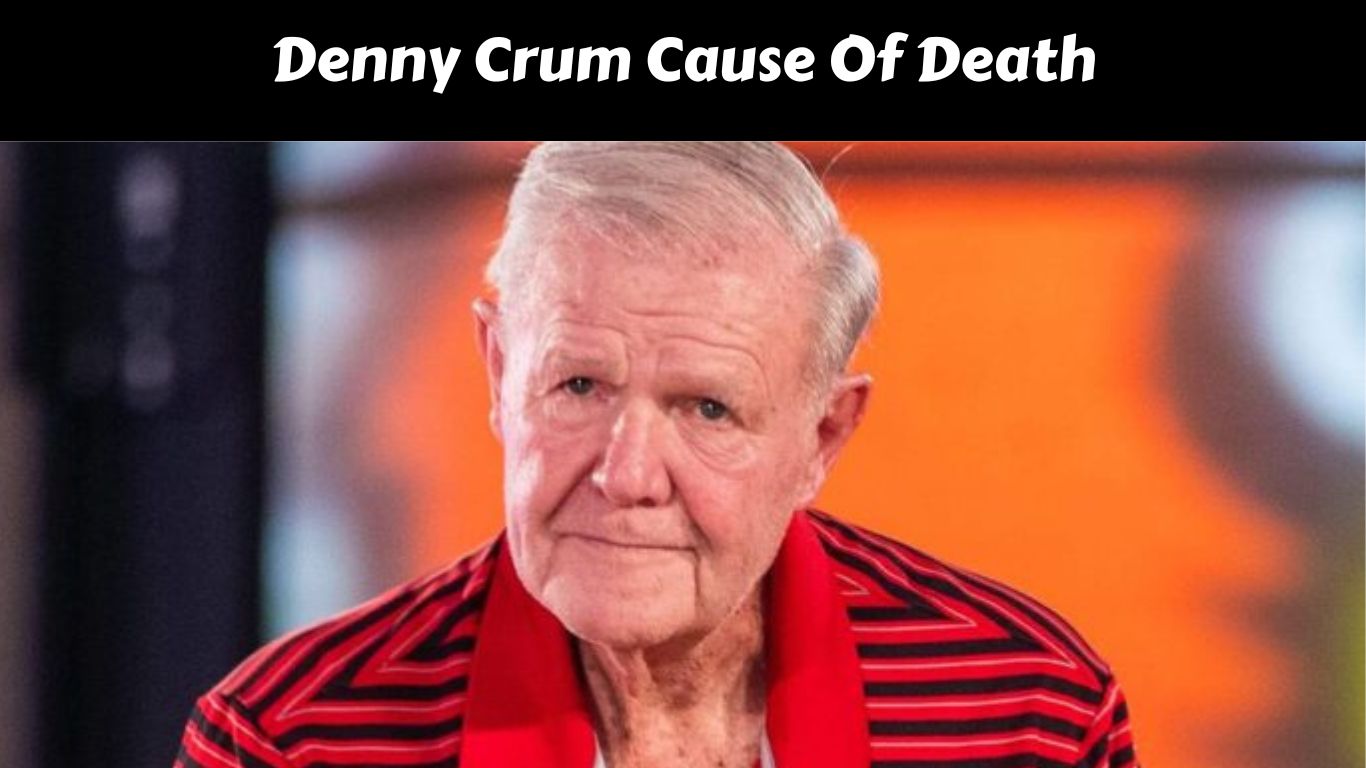 Denny Crum Cause Of Death