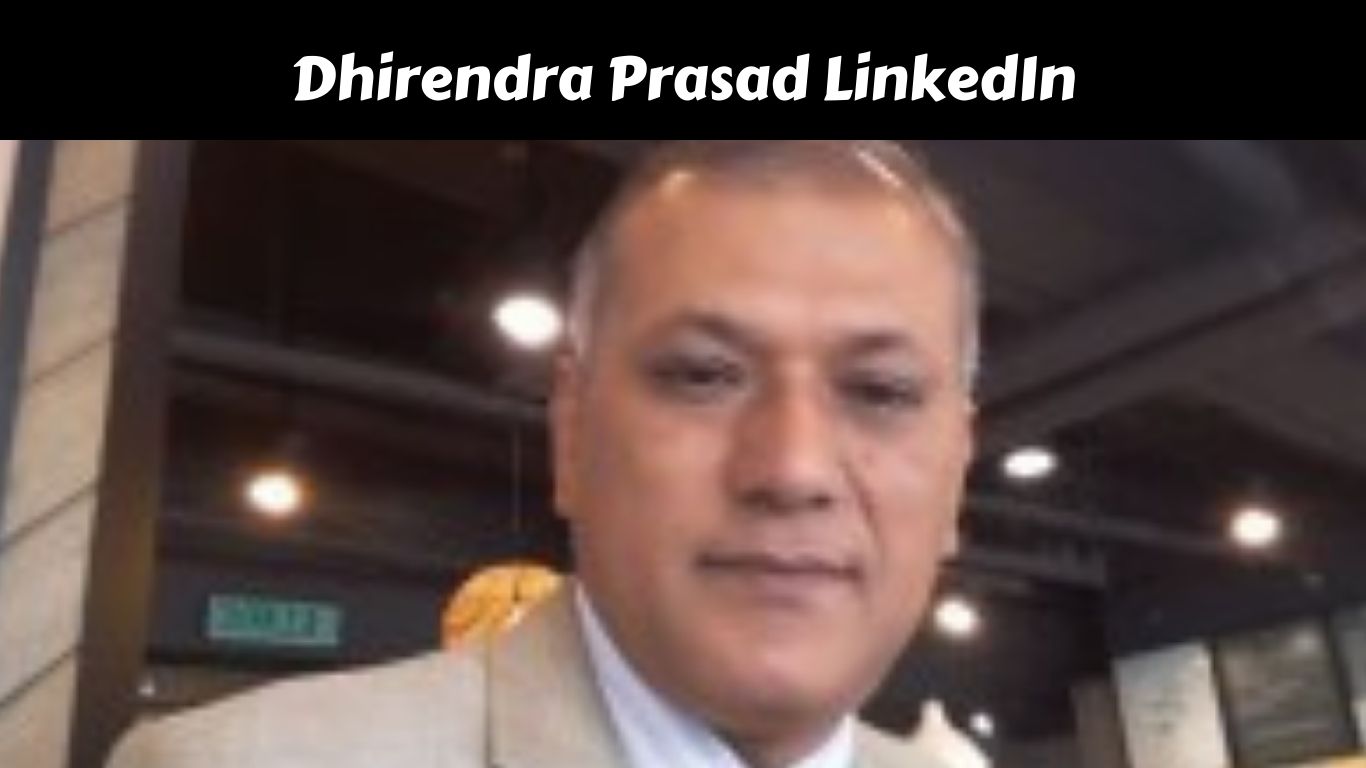 Dhirendra Prasad LinkedIn