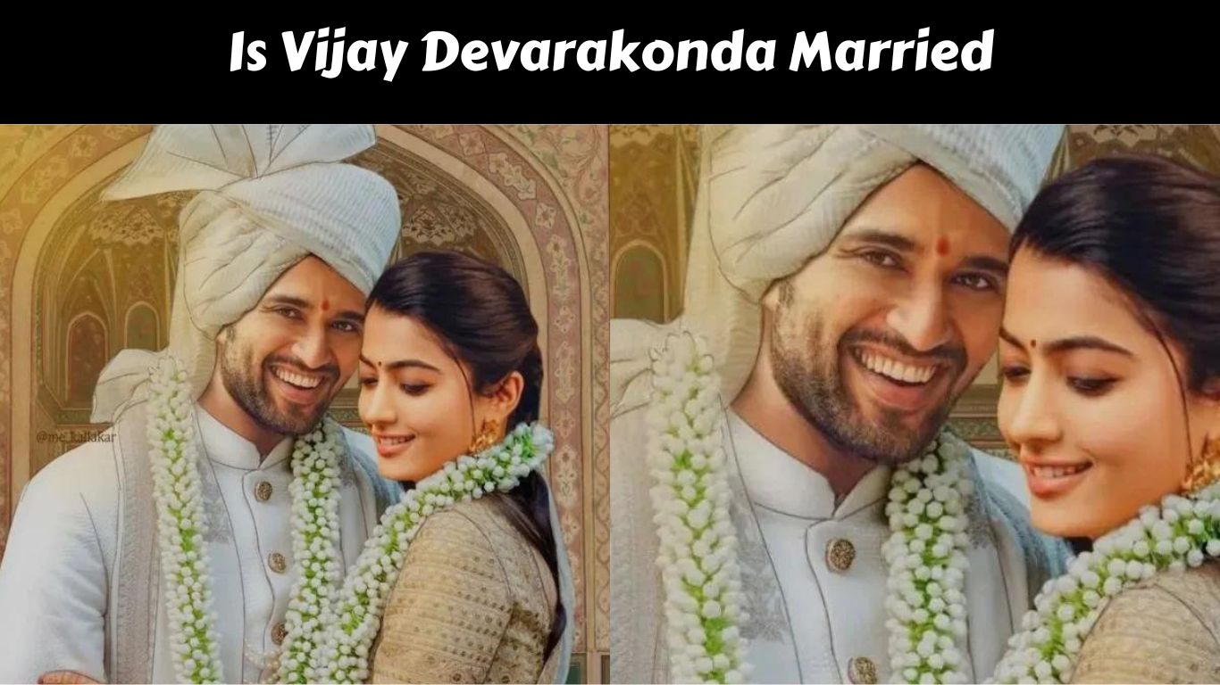 Is Vijay Devarakonda Married