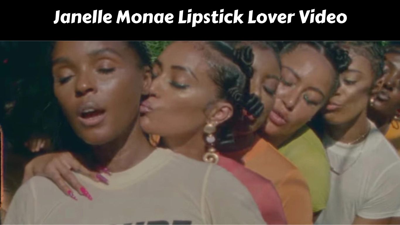 Janelle Monae Lipstick Lover Video