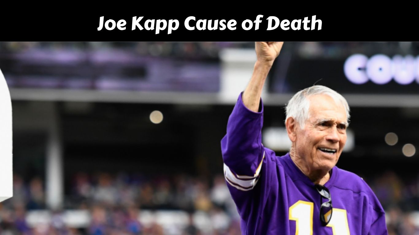 Joe Kapp Cause of Death