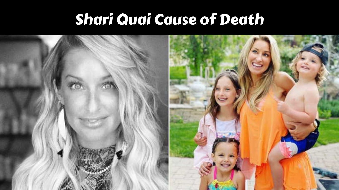 Shari Quai Cause of Death