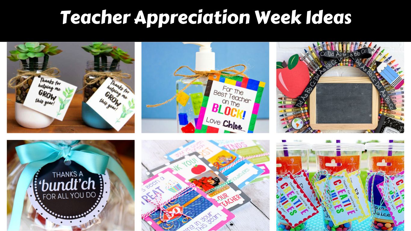 Teacher Appreciation Week Ideas