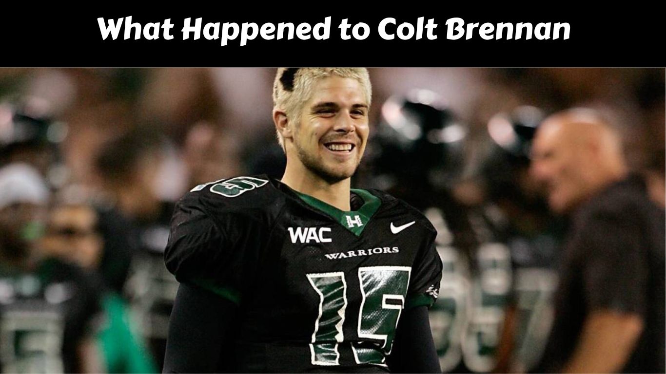 What Happened to Colt Brennan