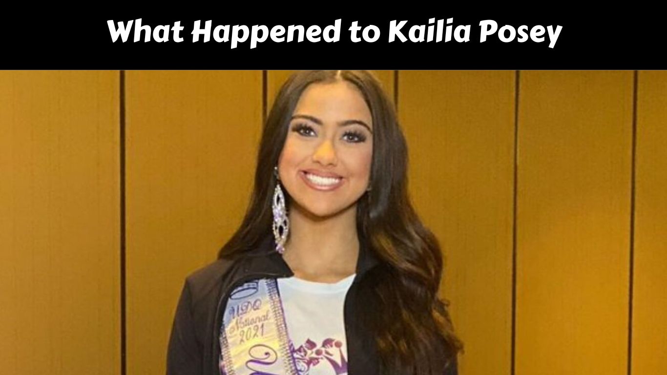What Happened to Kailia Posey