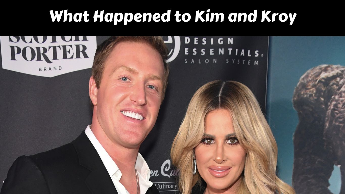 What Happened to Kim and Kroy