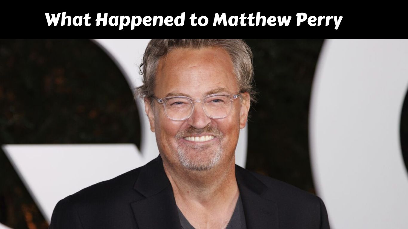 What Happened to Matthew Perry
