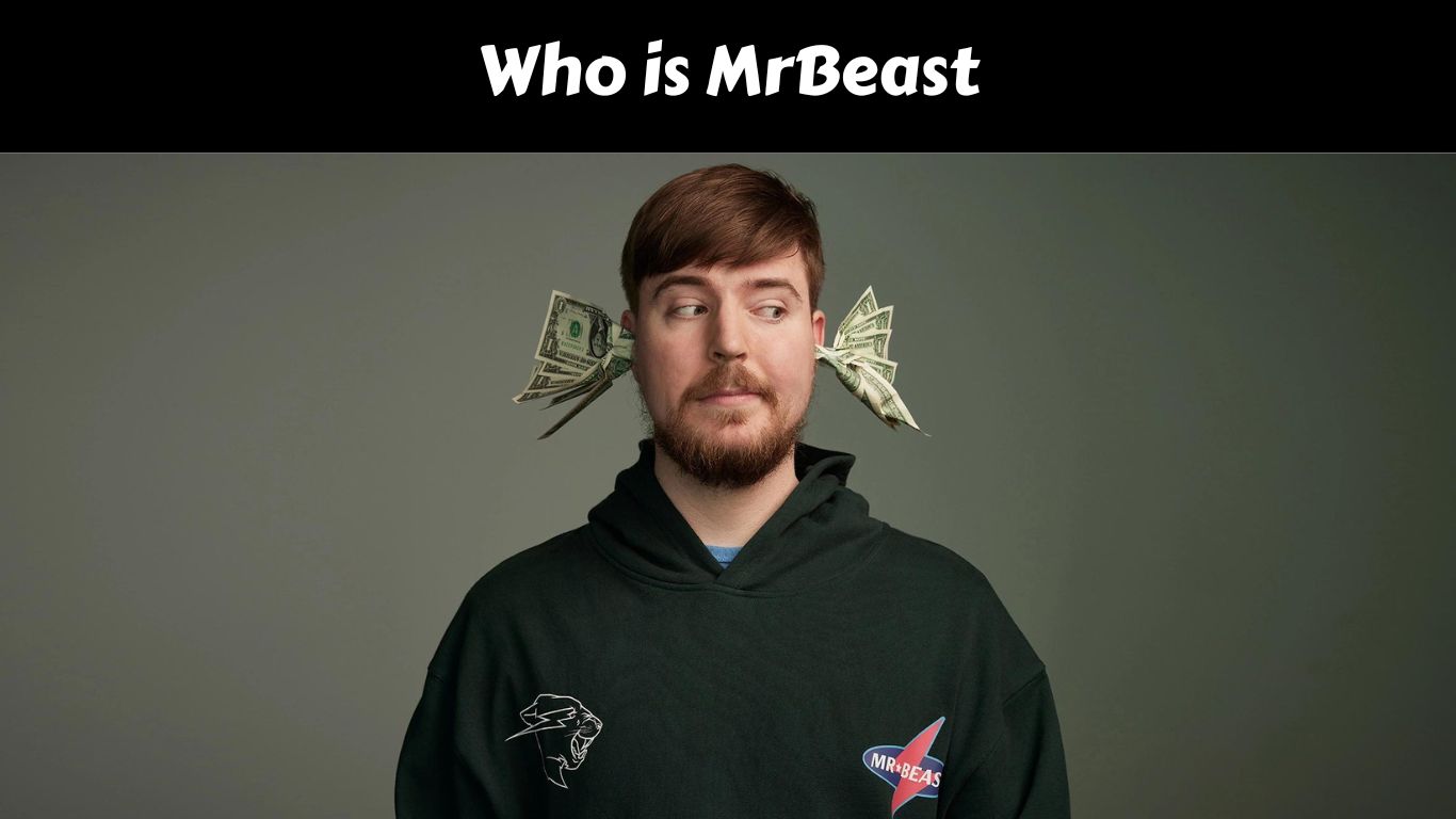 Who is MrBeast