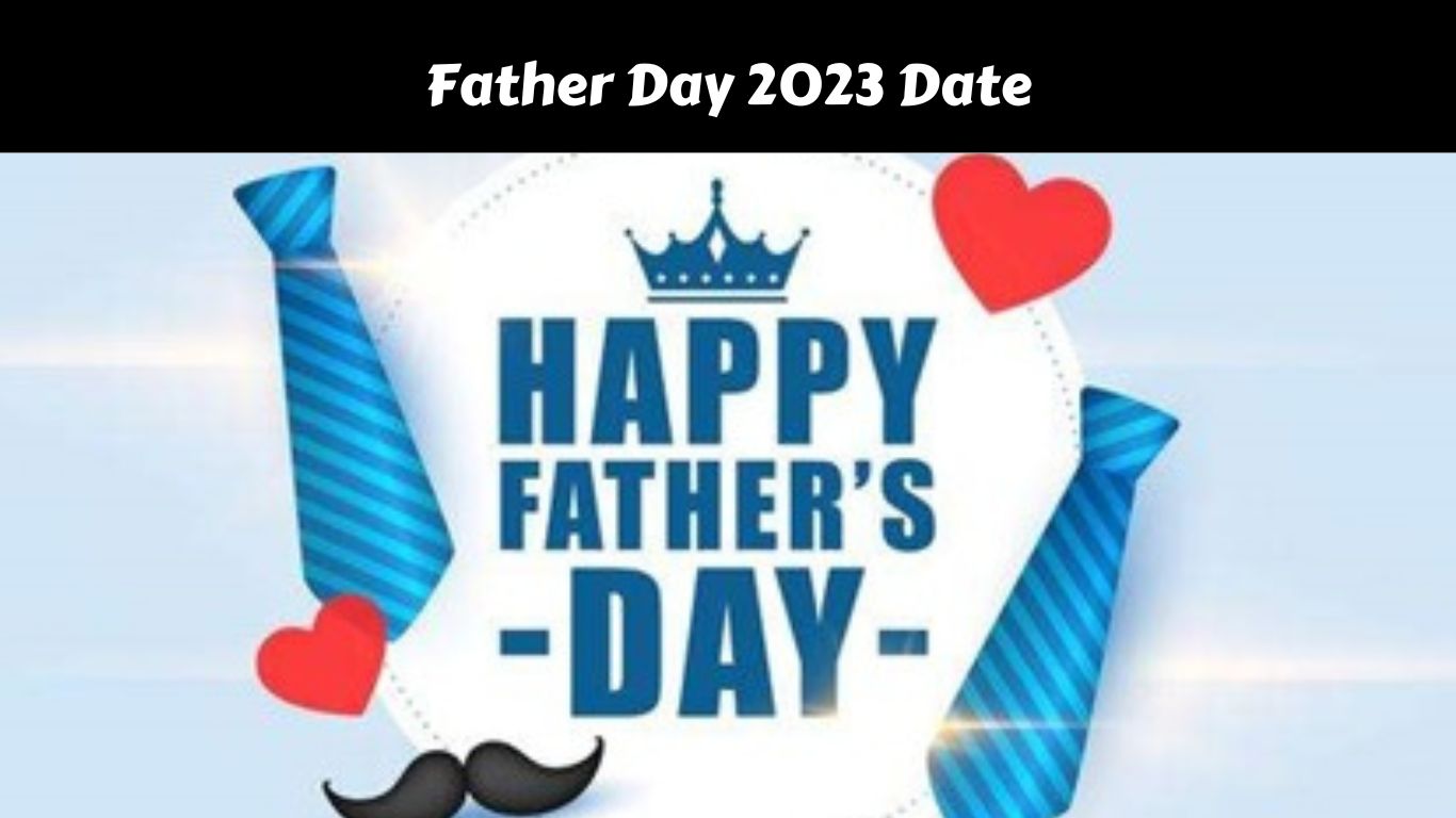 Father Day 2023 Date